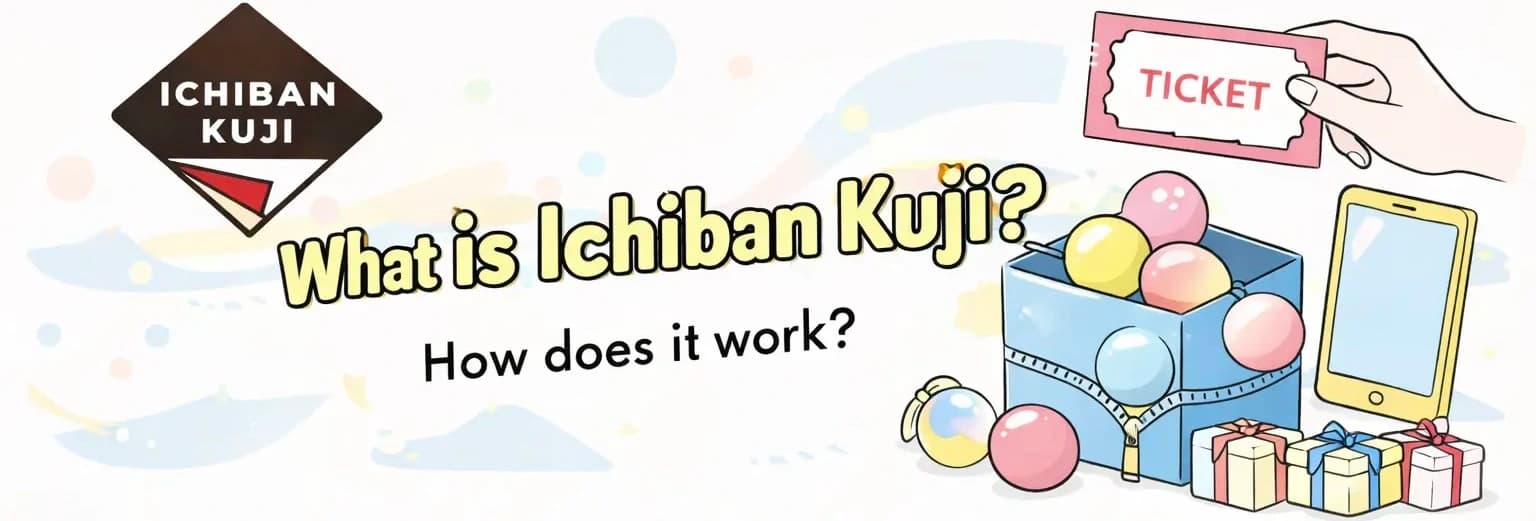 What is Ichiban Kuji banner